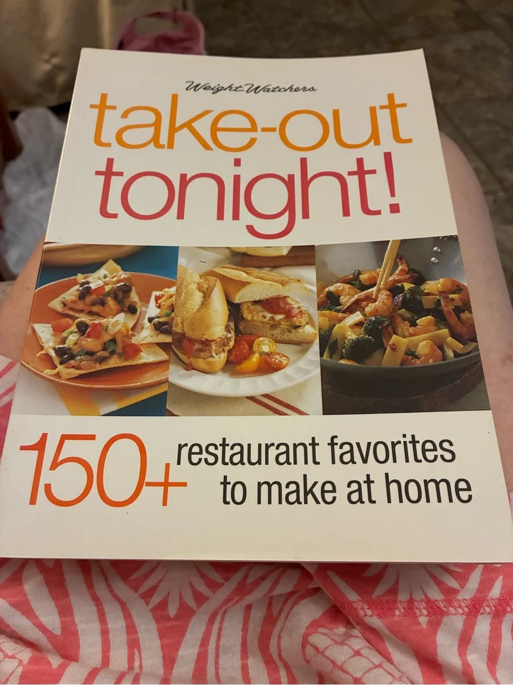 Weight Watchers Take-Out Tonight! Cookbook - 150 restaurant favorites